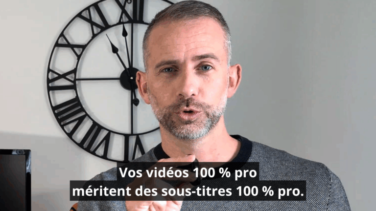 Vos vidéos 100 % pro méritent des sous-titres 100 % pro